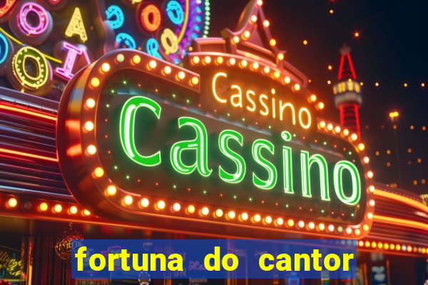 fortuna do cantor sorocaba 2023